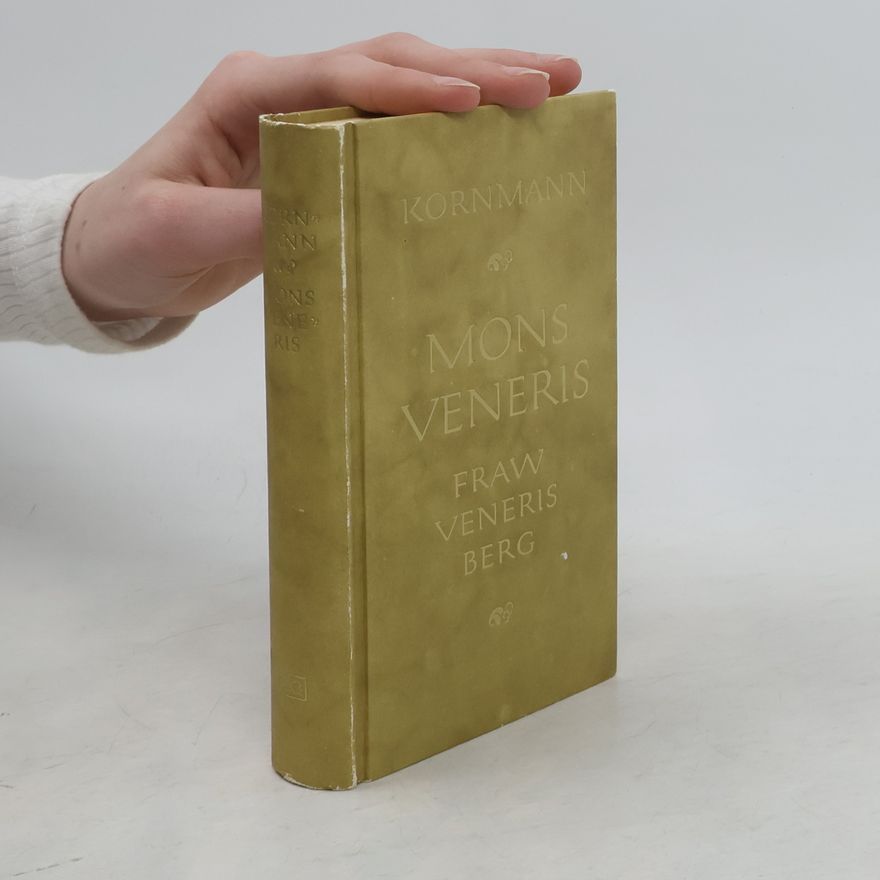 Heinrich Kornmann Mons Veneris, Fraw Veneris Berg