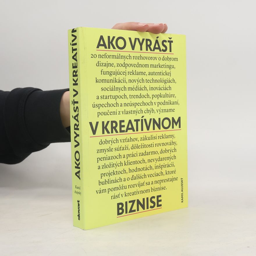 Kamil Aujeský Ako vyrásť v kreatívnom biznise