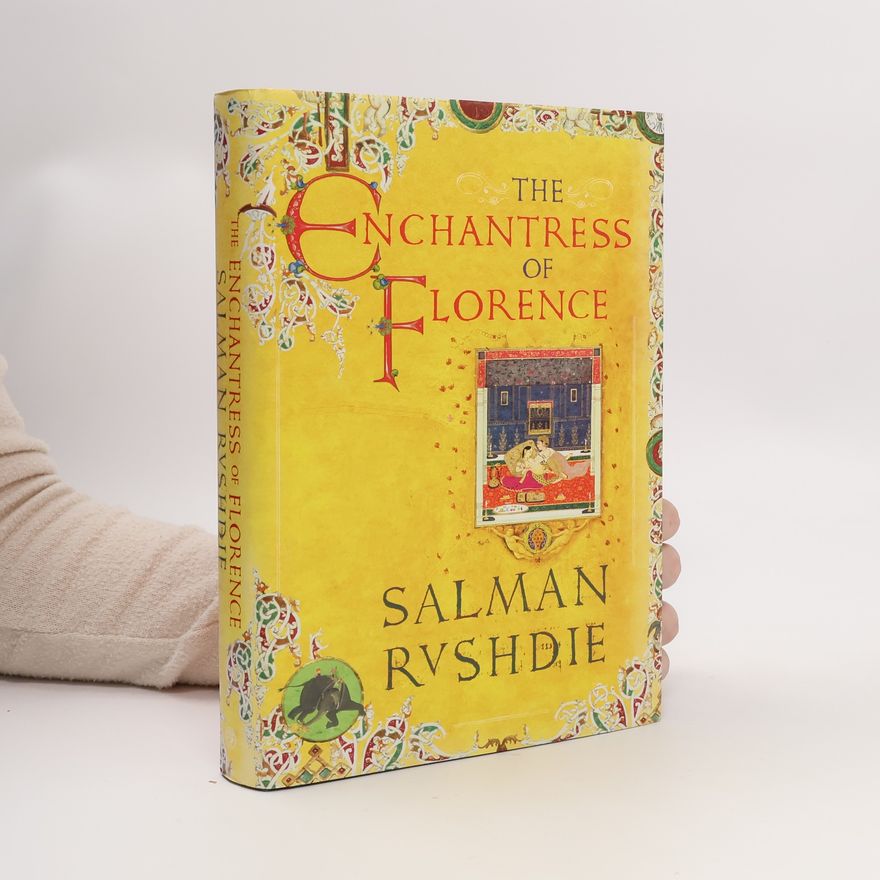 Salman Rushdie The Enchantress of Florence