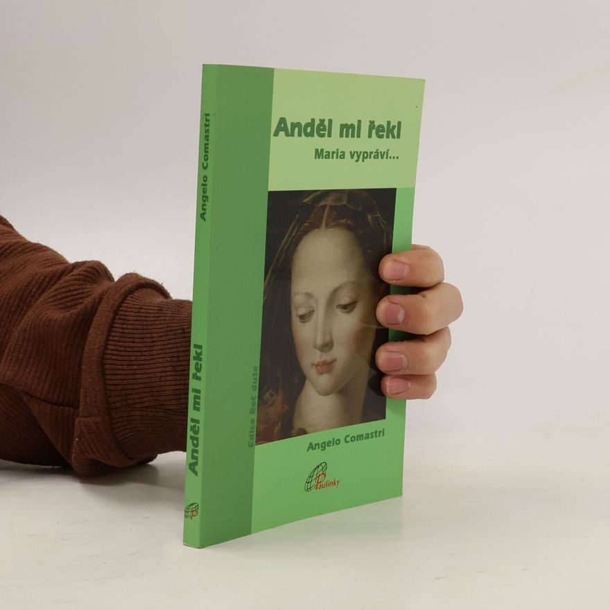Angelo Comastri Anděl mi řekl