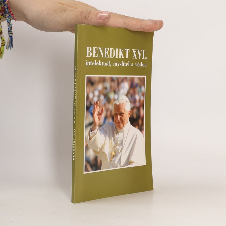 Klaus W. Müller Benedikt XVI.: intelektuál, myslitel a vědec
