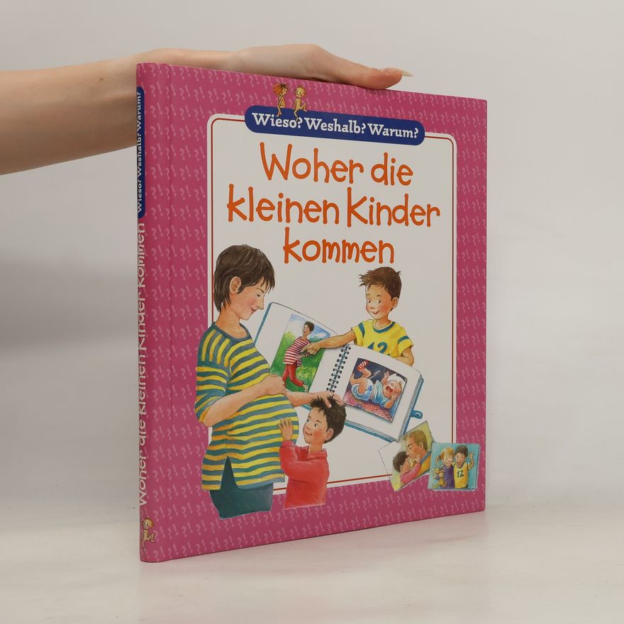 Autorenkollektiv Woher die kleinen Kinder kommen