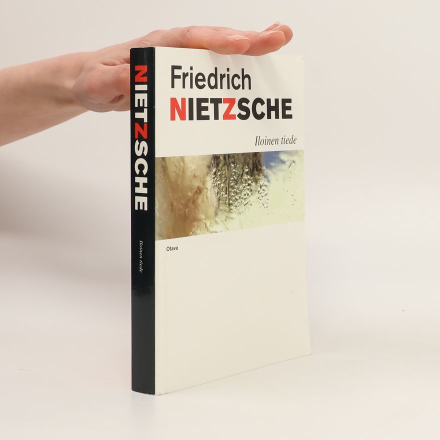 Friedrich Nietzsche Iloinen tiede