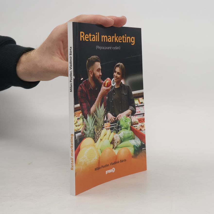 Milan Postler Retail marketing (přepracované vydání)