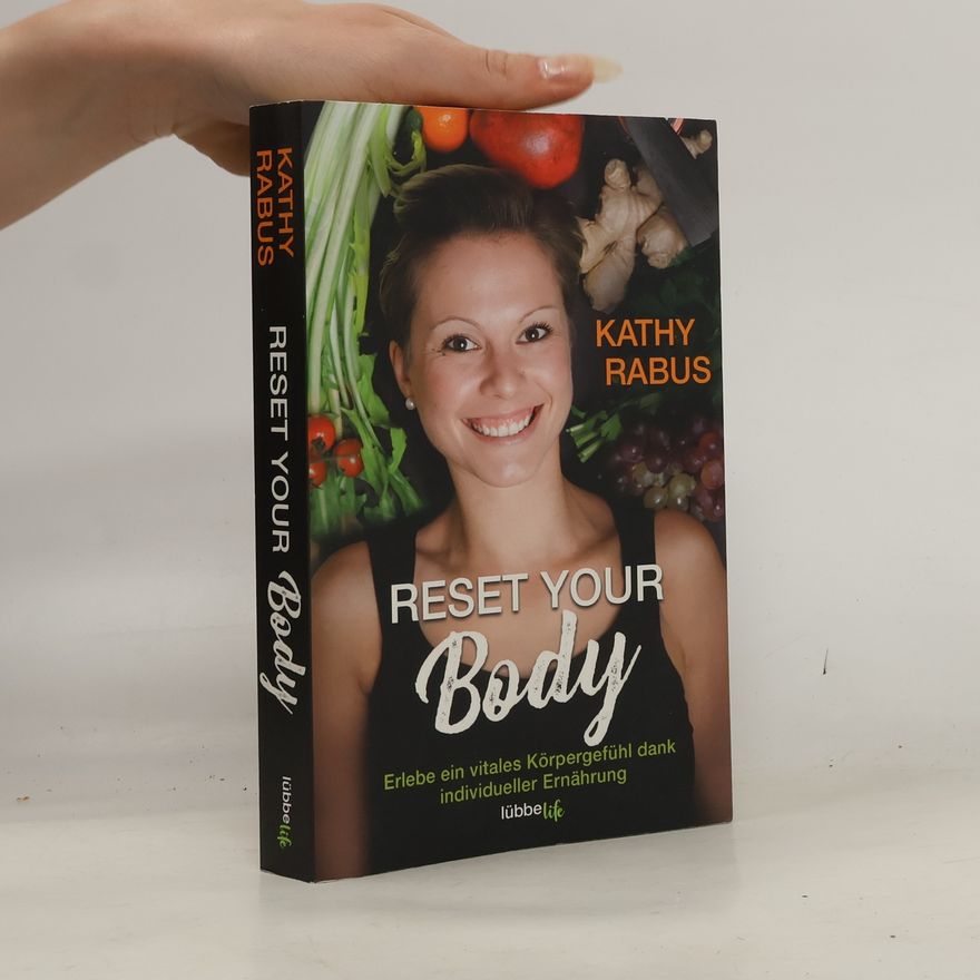 Kathy Rabus Reset your Body