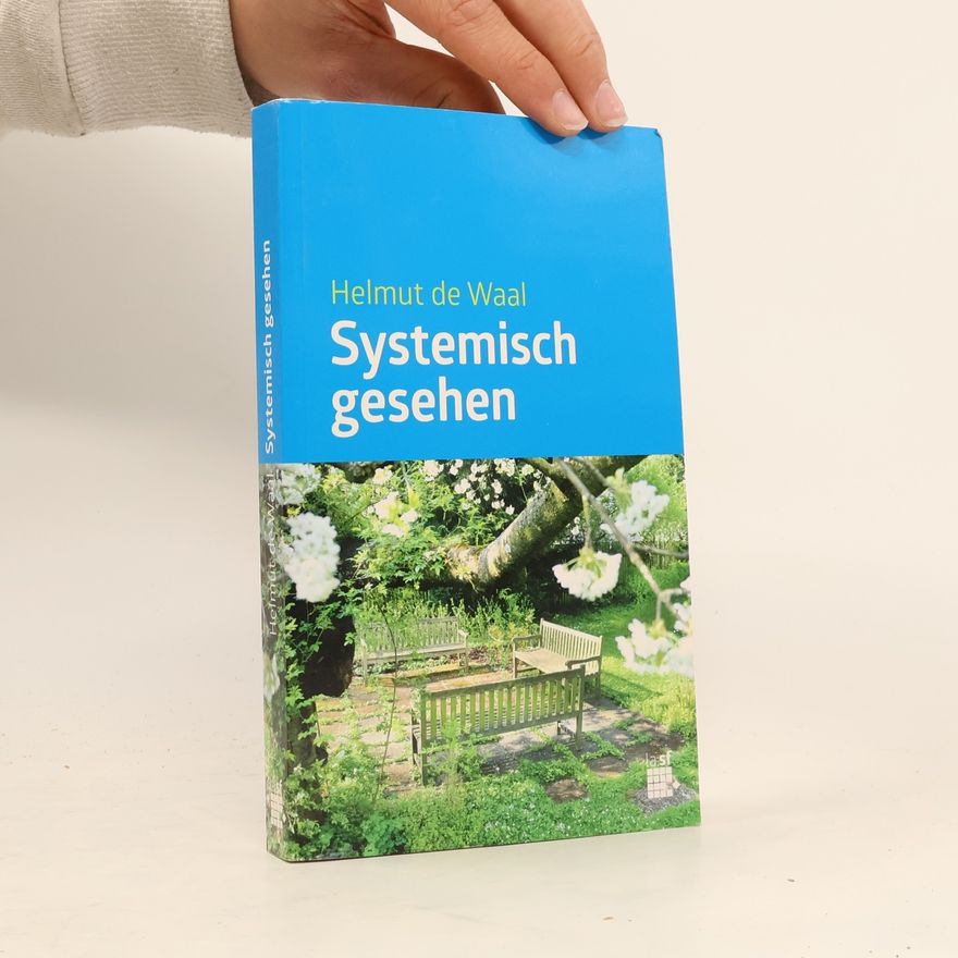 Helmut de Waal Systemisch gesehen