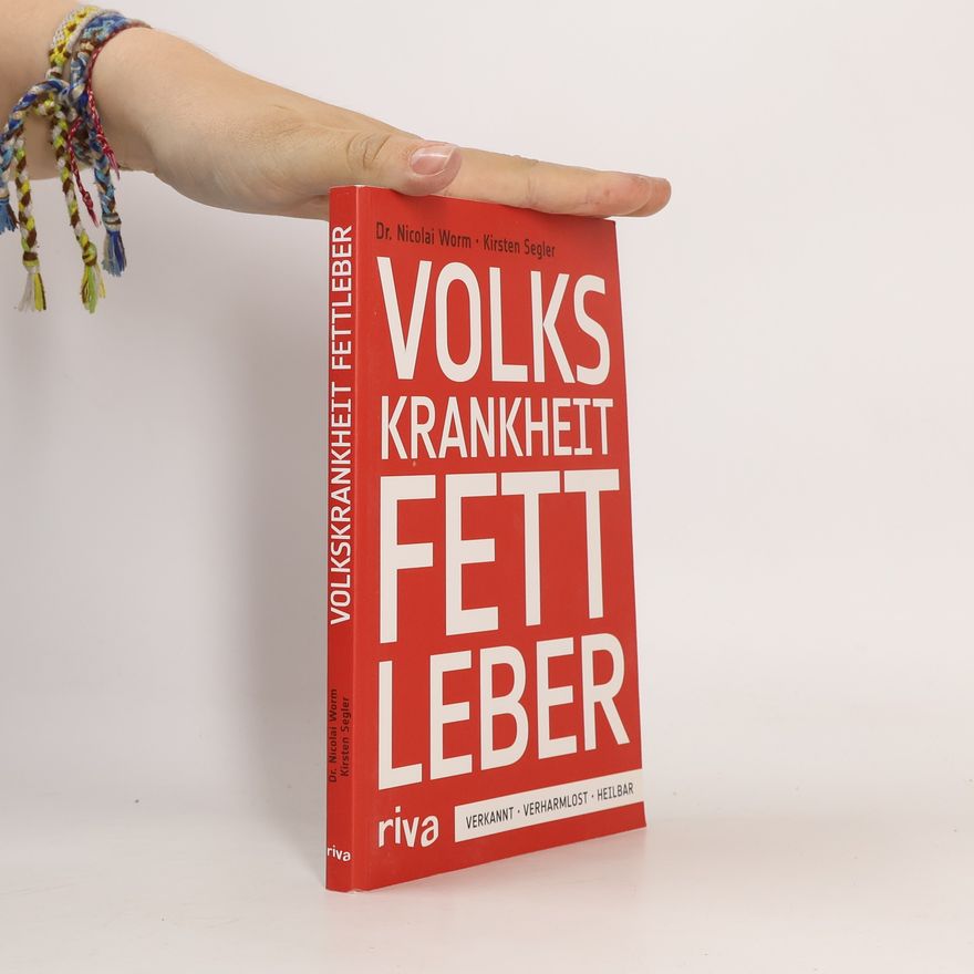 Kirsten Segler Volkskrankheit Fettleber
