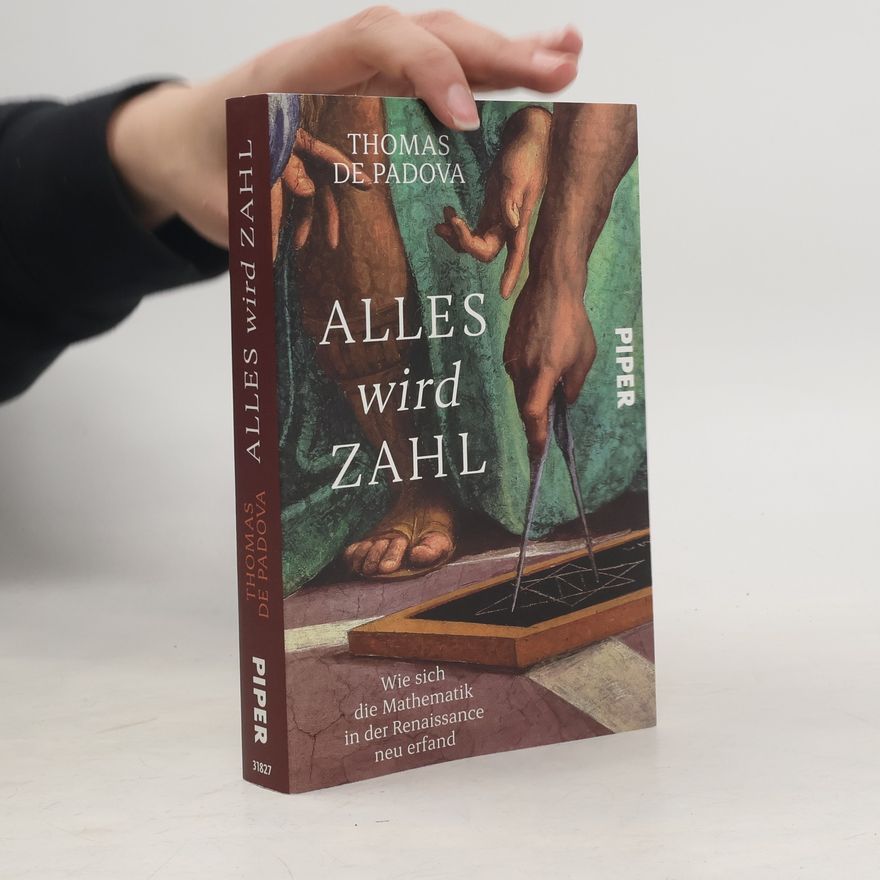Thomas de Padova Alles wird Zahl