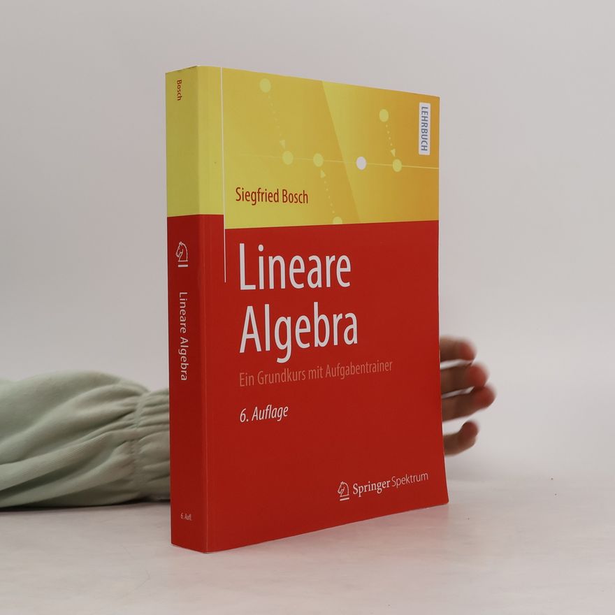 Siegfried Bosch Lineare Algebra
