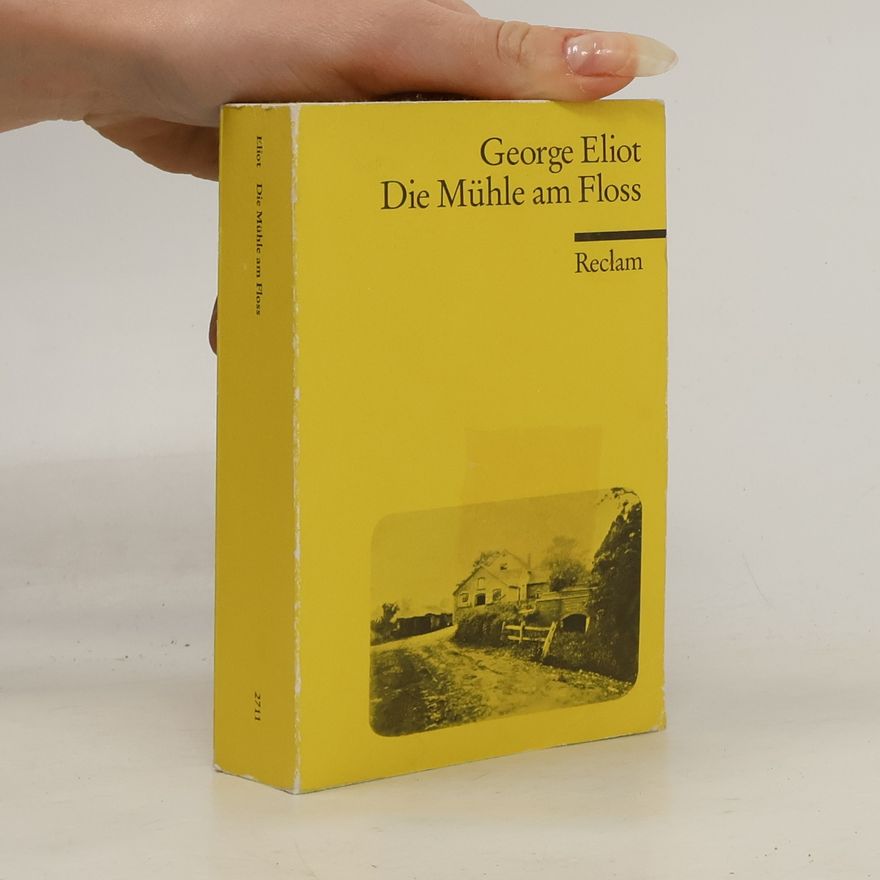 George Eliot Die Mühle am Floss