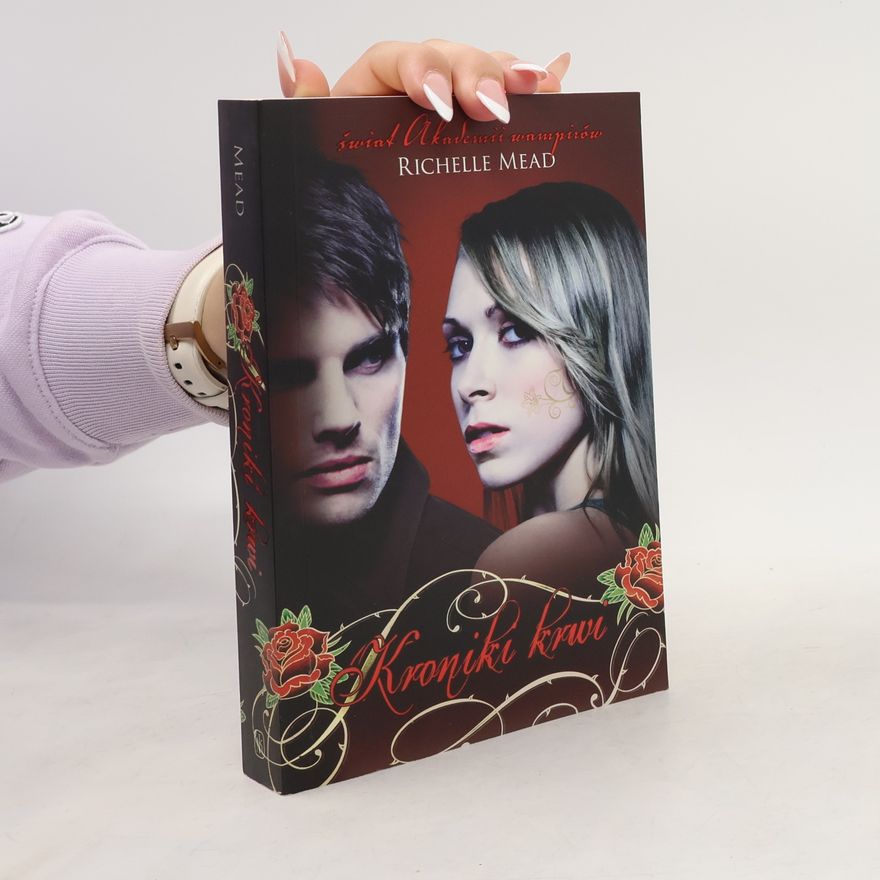 Richelle Mead Kroniki krwi