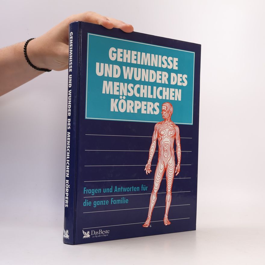 AA.VV. Geheimnisse und Wunder des menschlichen Körpers