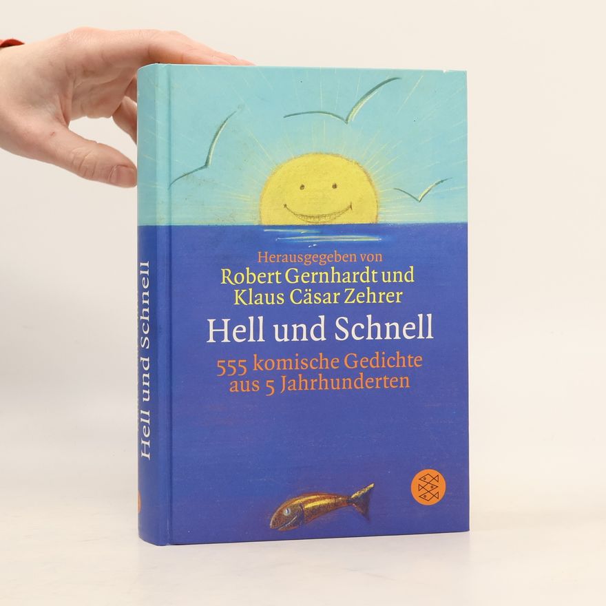 Robert Gernhardt Hell und schnell