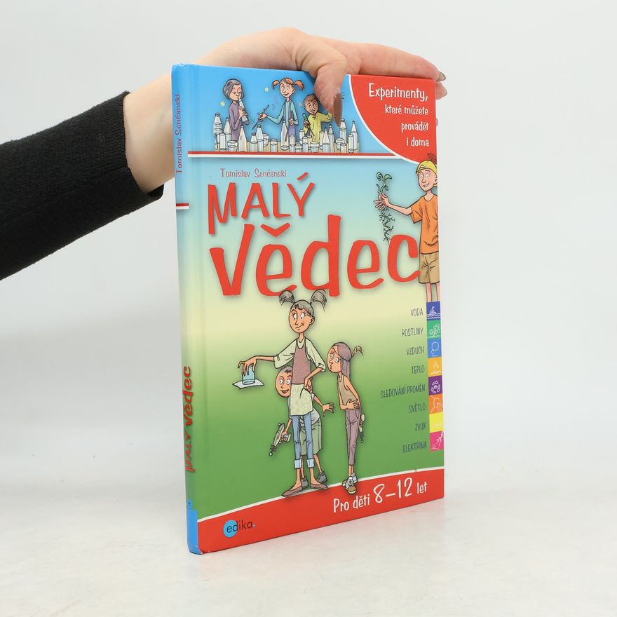 Tomislav Senćanski Malý vědec