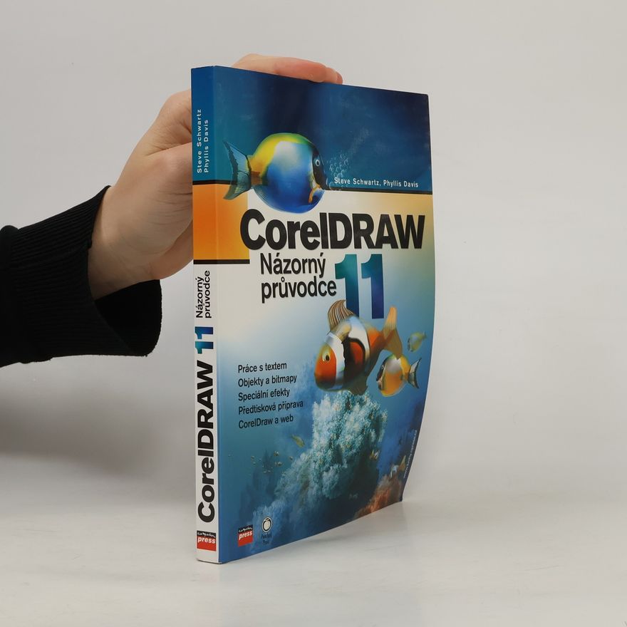 Phyllis Davis CorelDRAW 11: názorný průvodce