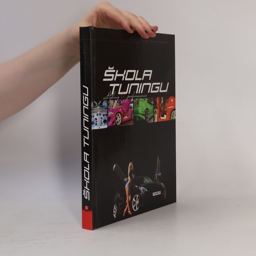 Bronislav Růžička Škola tuningu: Styling & performance