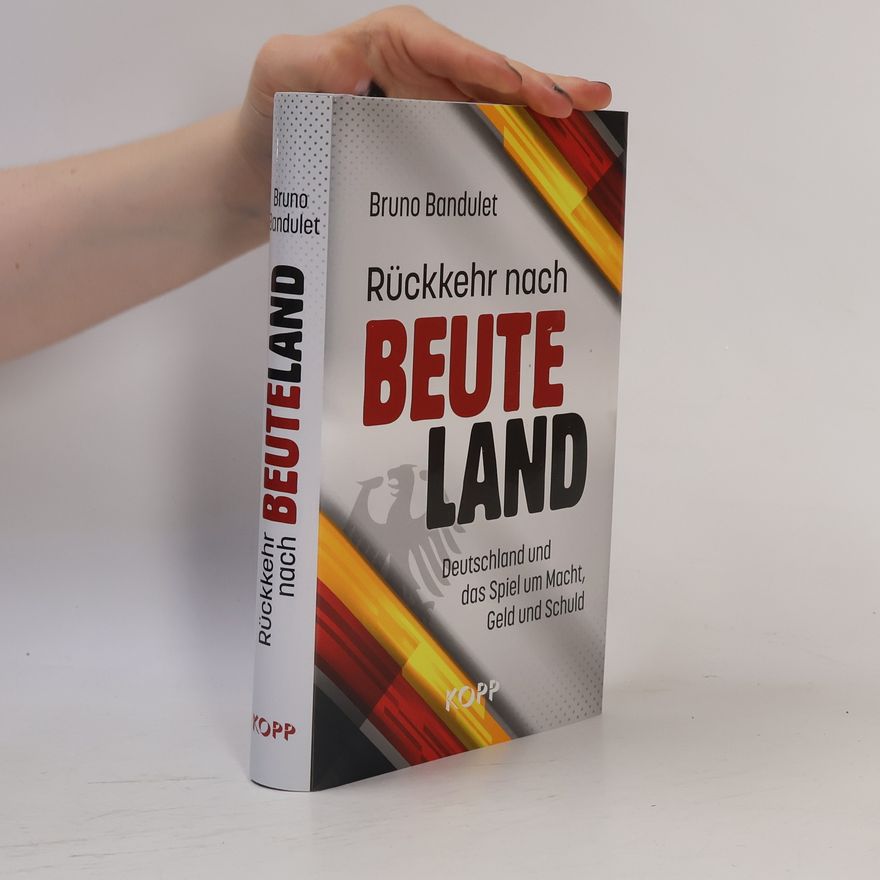 Bruno Bandulet Rückkehr nach Beuteland