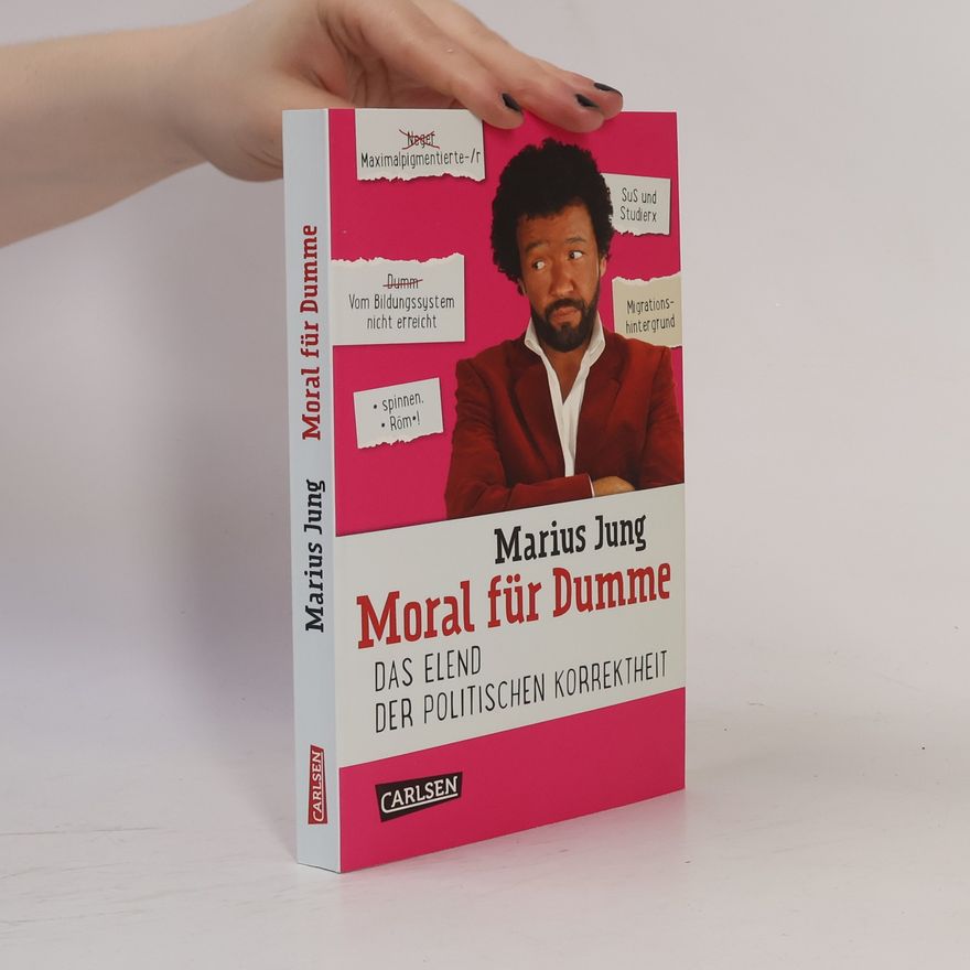 Marius Jung Moral für Dumme