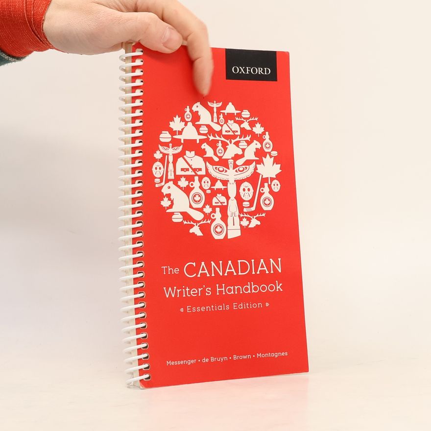 Ramona Montagnes The Canadian Writer's Handbook, Essential Edition