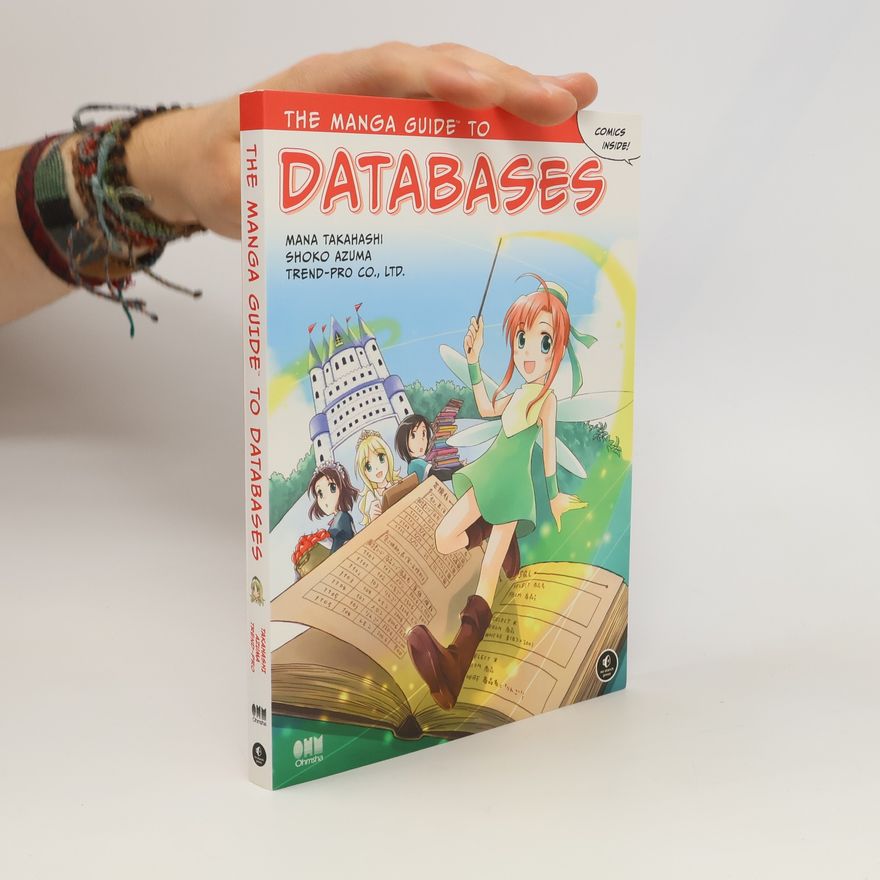 Mana Takahashi The Manga Guide To Databases