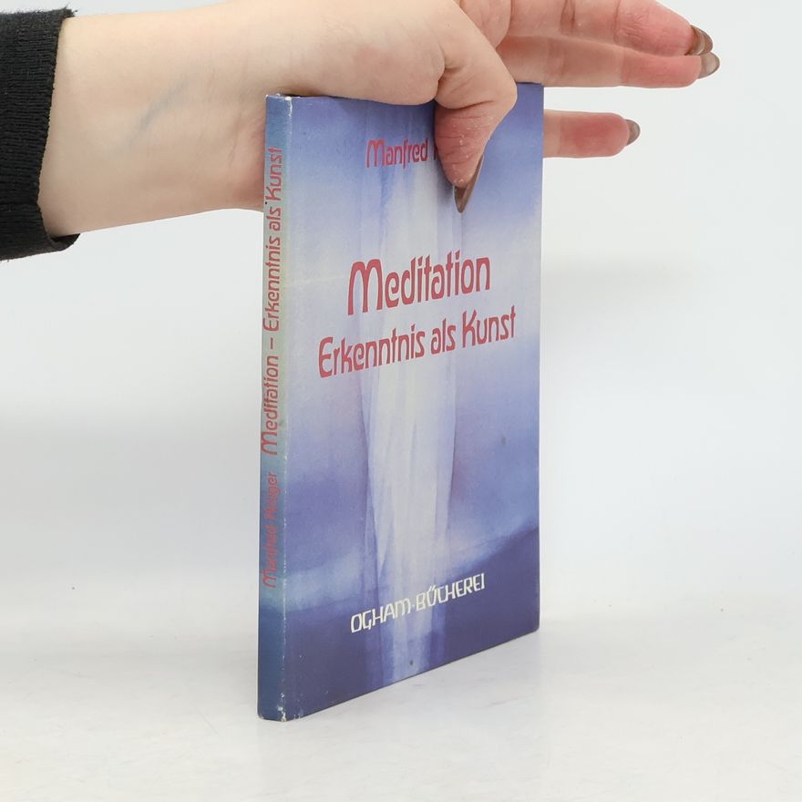 Manfred Meiger Meditation
