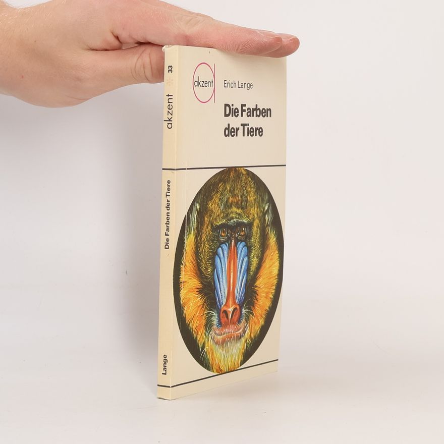 Erich Lange Die Farben der Tiere