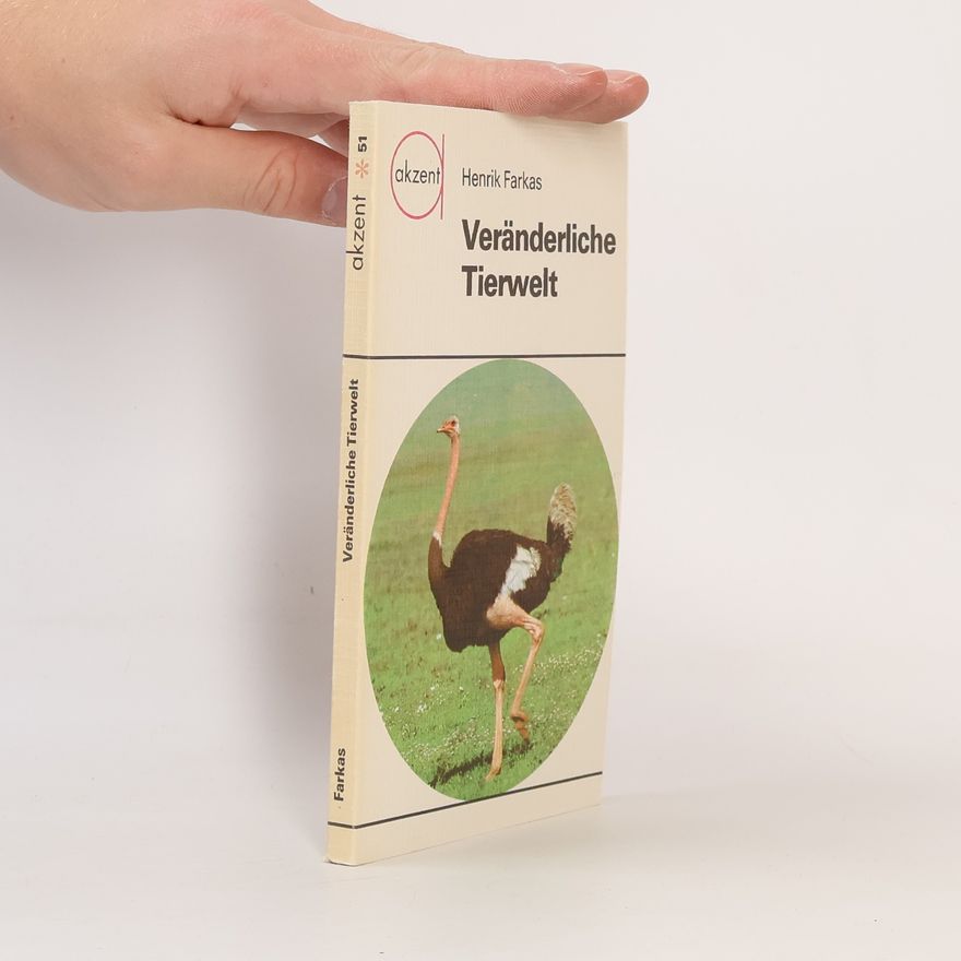 Henrik Farkas Veränderliche Tierwelt