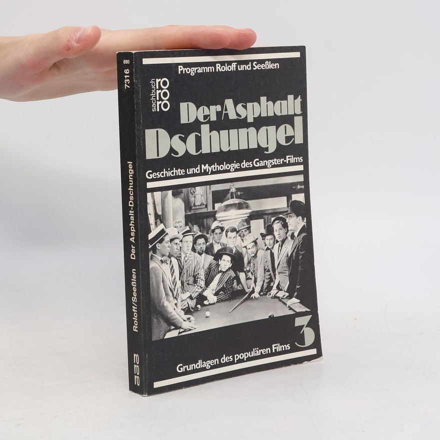 Georg Seeßlen Der Asphalt-Dschungel