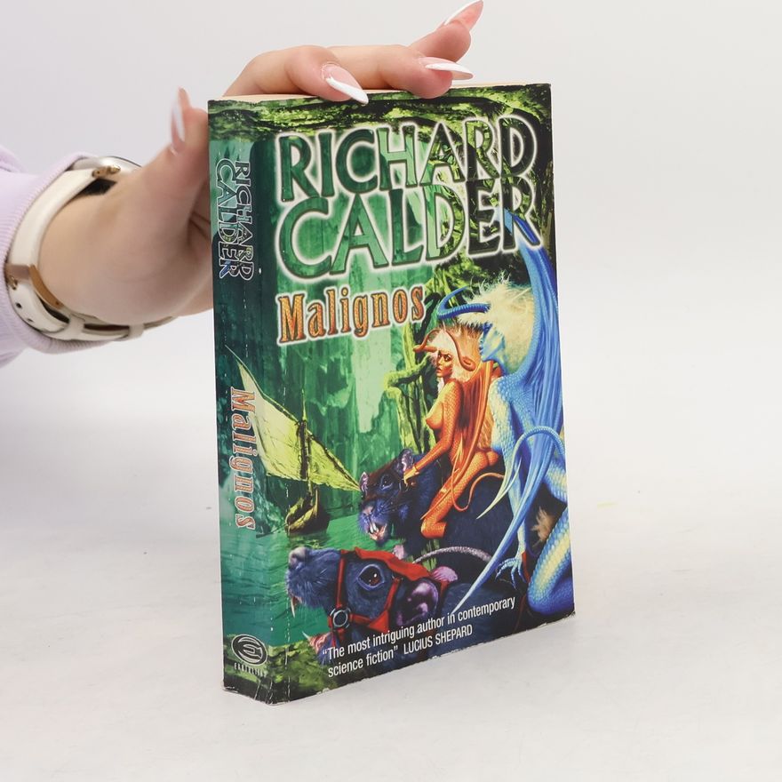 Richard Calder Malignos