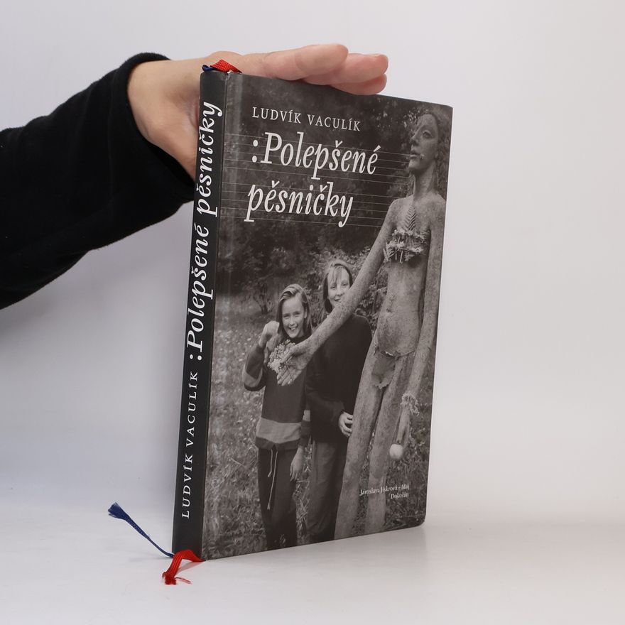 Ludvík Vaculík Polepšené pěsničky