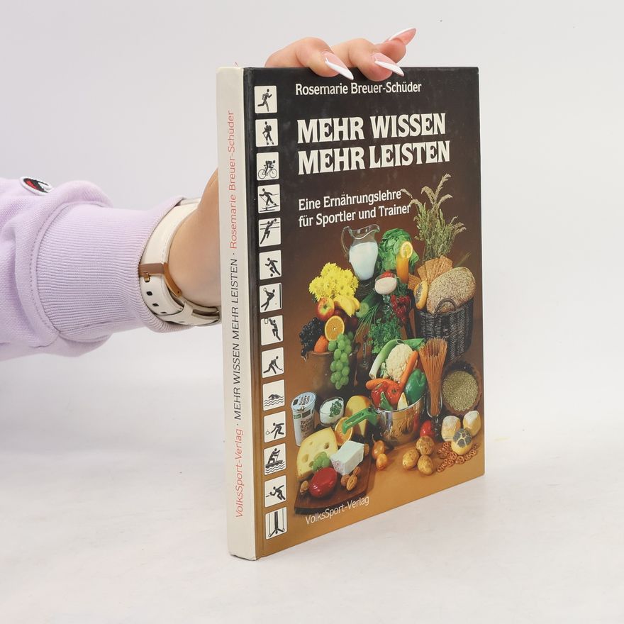 Rosemarie Breuer-Schüder Mehr Wissen, mehr Leisten