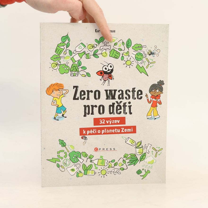 Karine Brazeau Zero waste pro děti