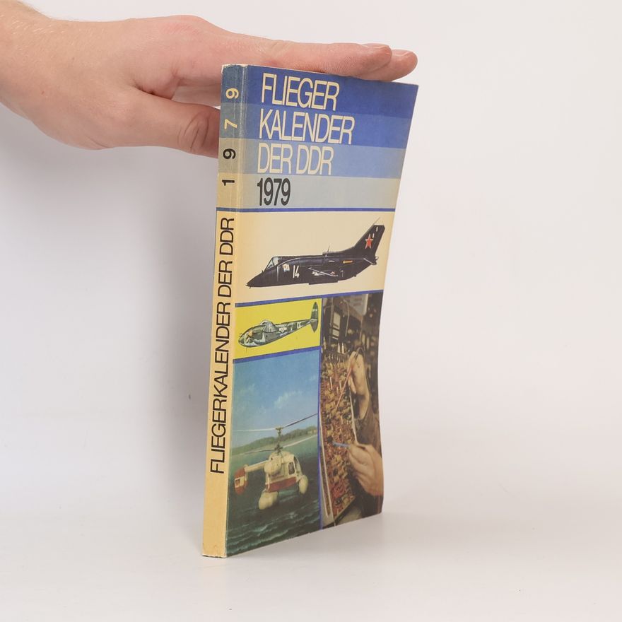 Autorenkollektiv Fliegerkalender der DDR 1979