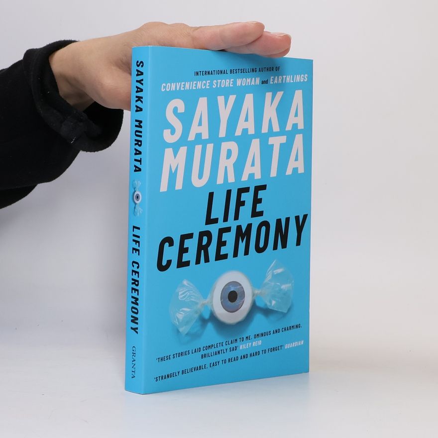 Sayaka Murata Life Ceremony