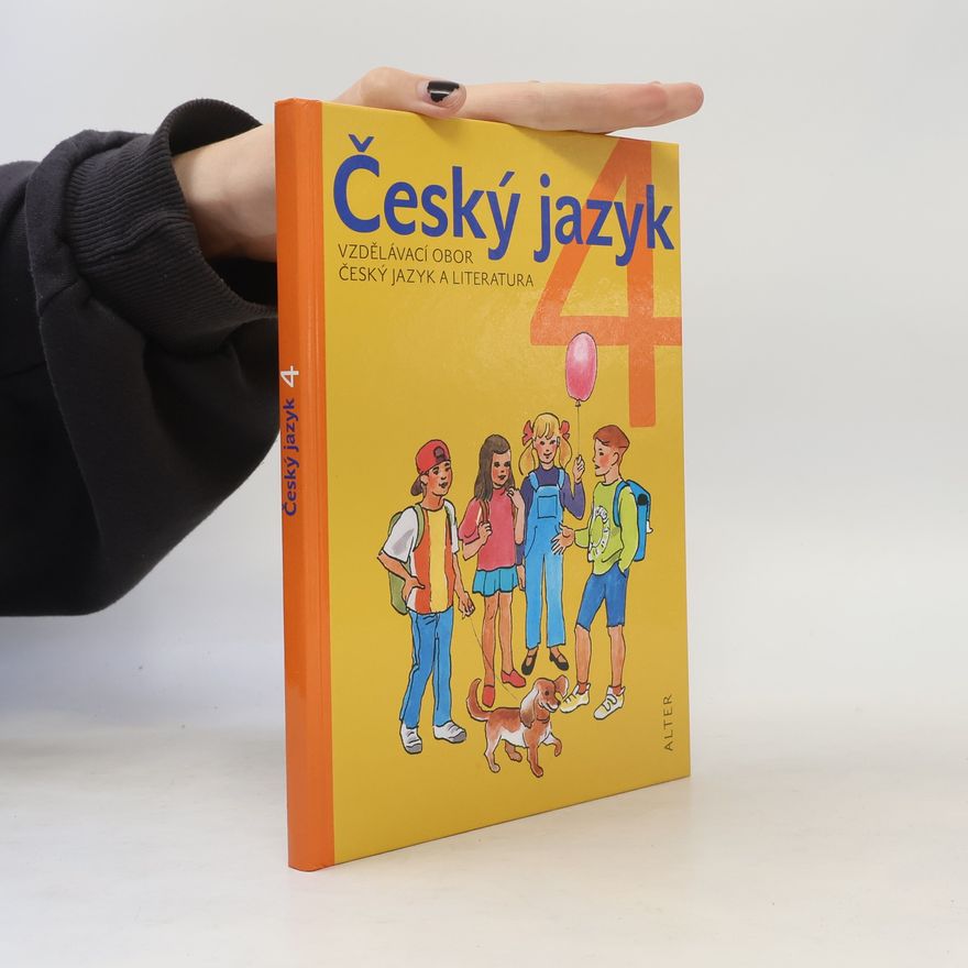 Kolektiv autorů Český jazyk pro 4. ročník ZŠ, tvdá vazba