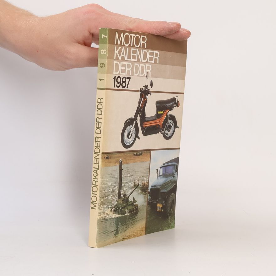 Autorenkollektiv Motor Kalender der DDR 1987