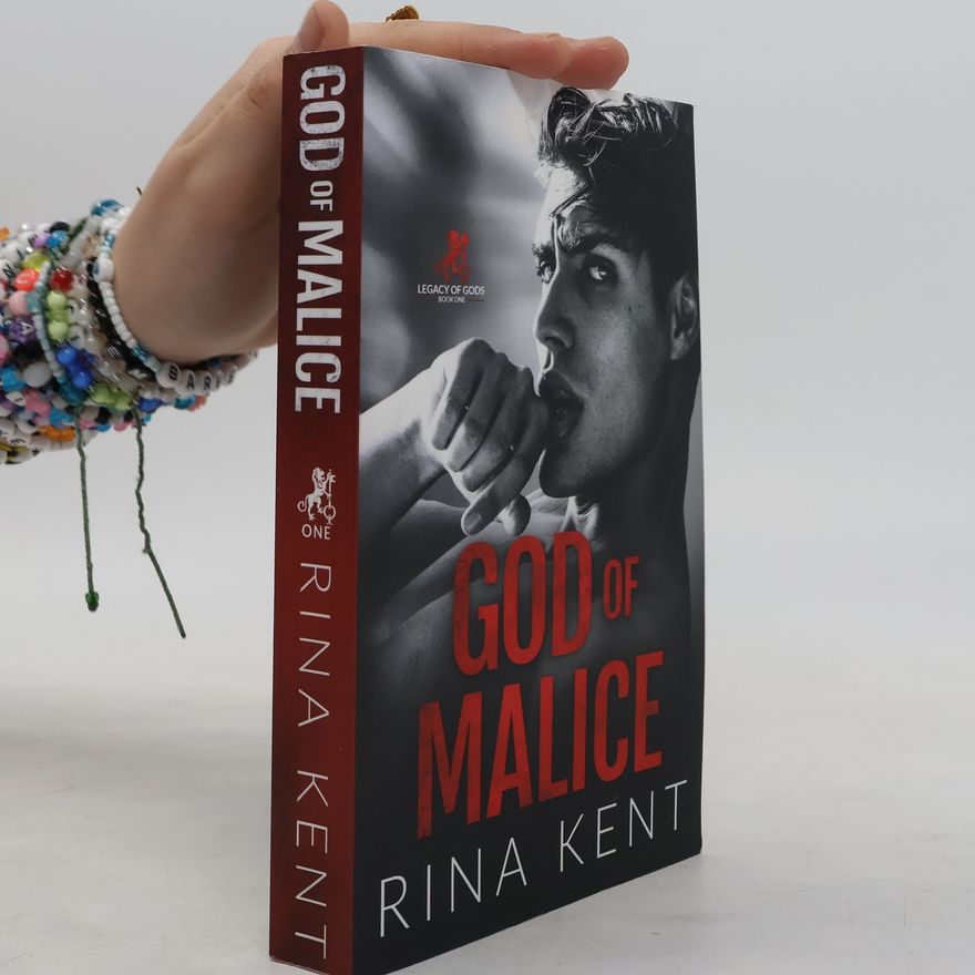 Rina Kent God of Malice: Legacy of Gods 1
