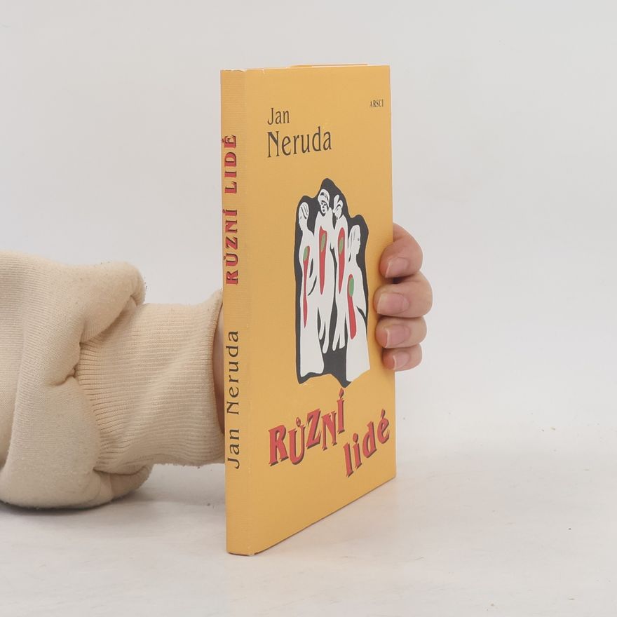 Jan Neruda Různí lidé