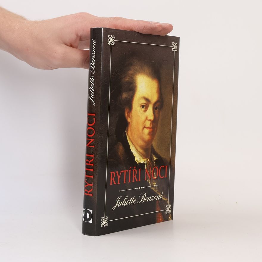 Juliette Benzoni Rytíři noci