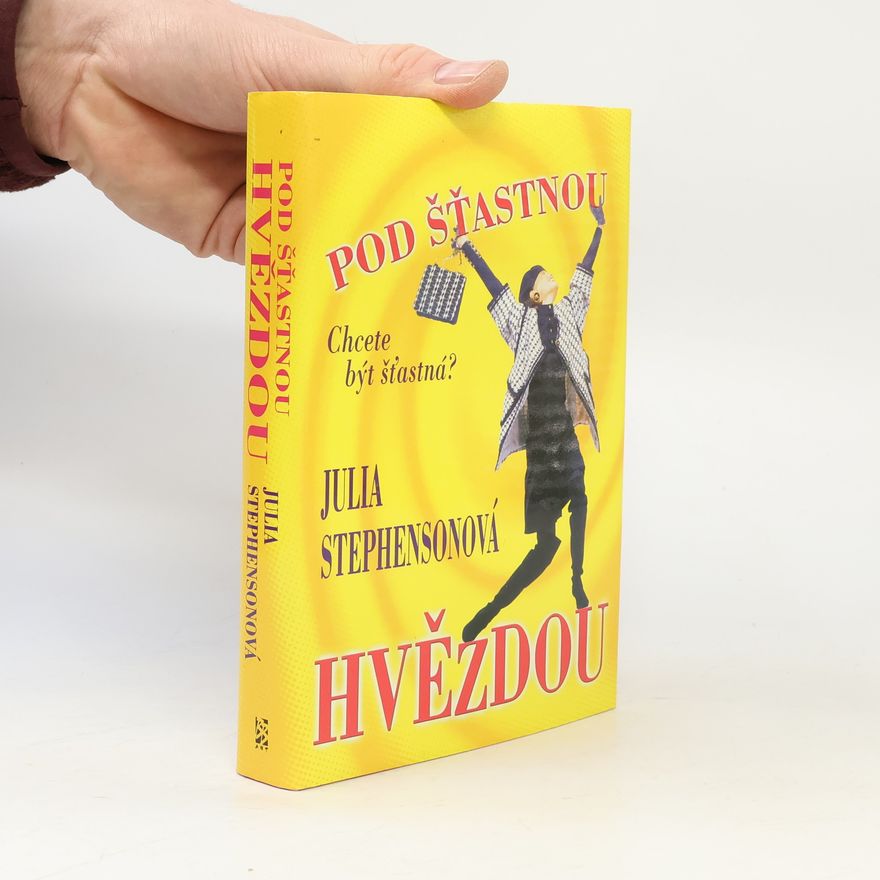 Julia Stephenson Pod šťastnou hvězdou