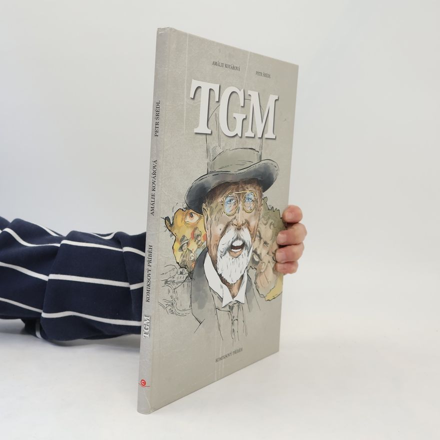Amálie Kovářová TGM: Komiksový příběh