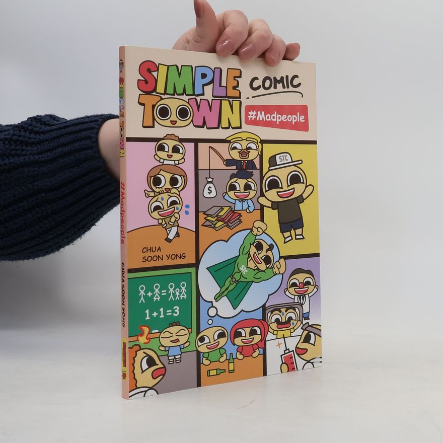 Chua Soon Yong Simple Town Comic #Madpeople