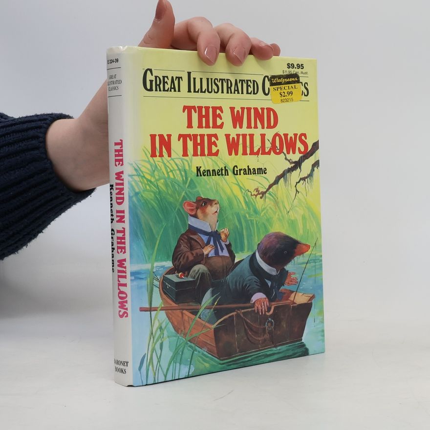 Kenneth Grahame The Wind in the Willows