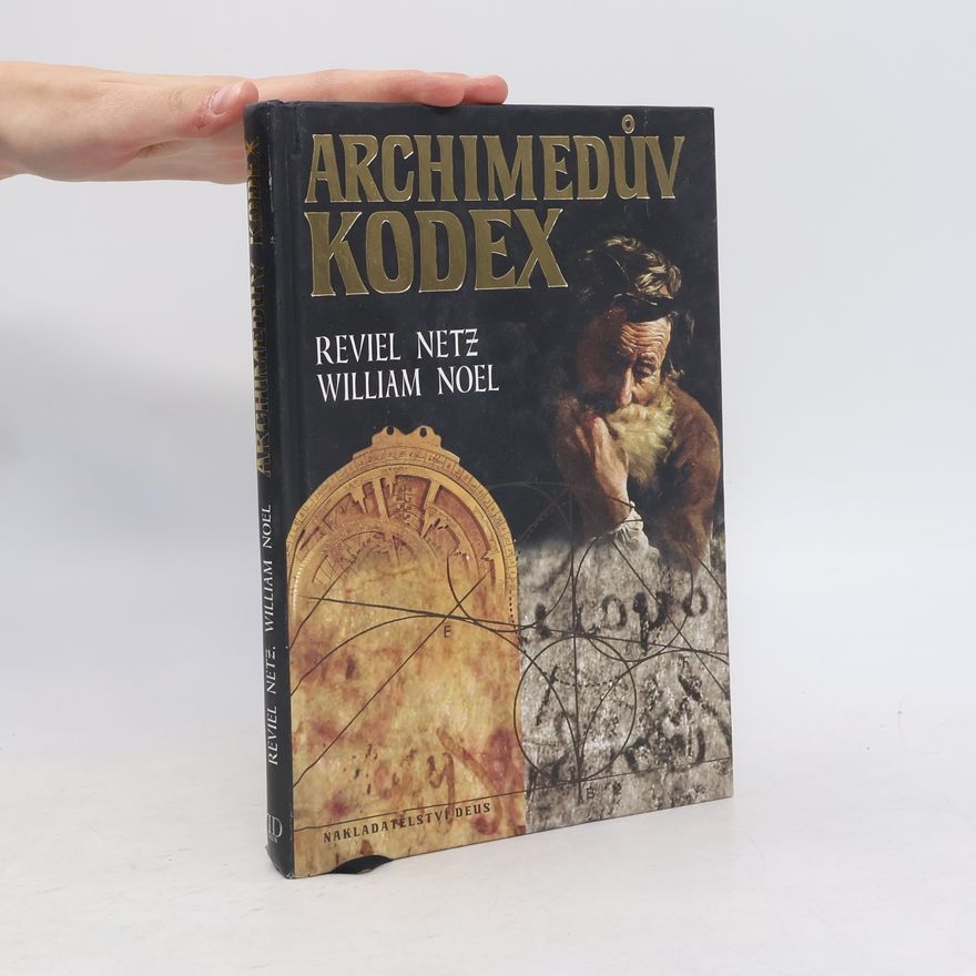 Reviel Netz Archimedův kodex