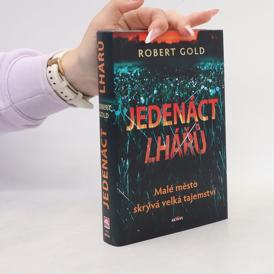 Robert Gold Jedenáct lhářů