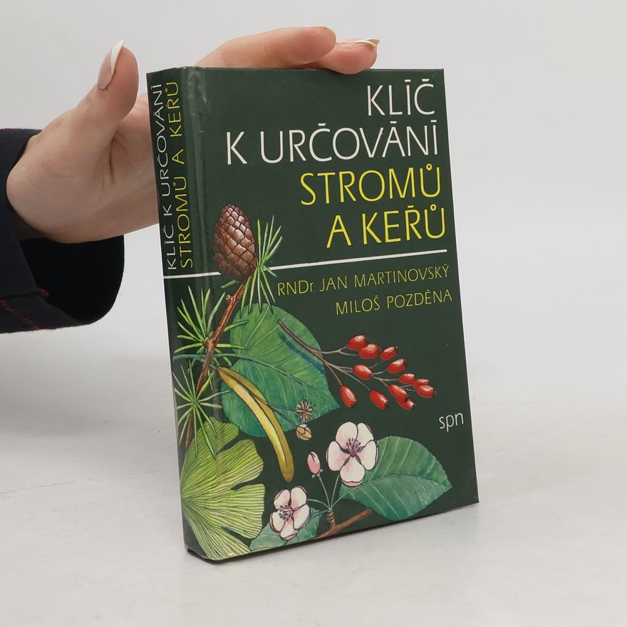 Jan Martinovský Klíč k určování stromů a keřů