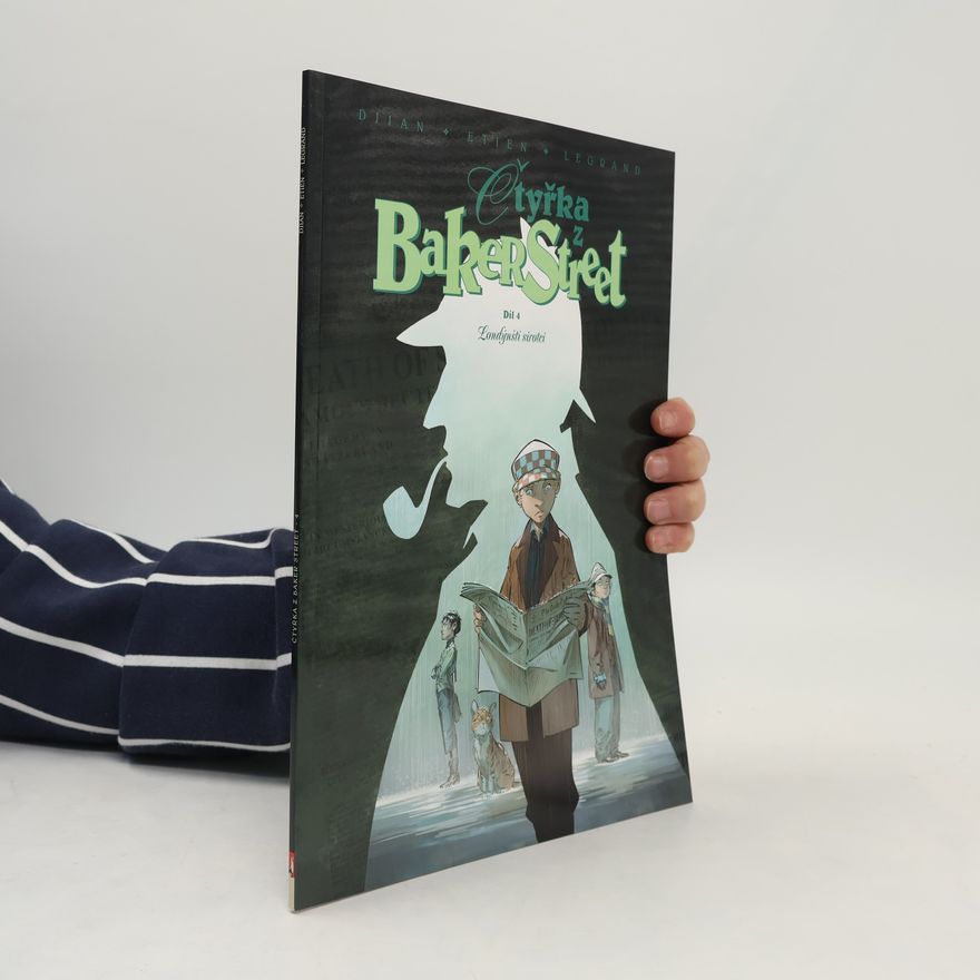 David Etien Čtyřka z Baker Street. Díl 4, Londýnští sirotci