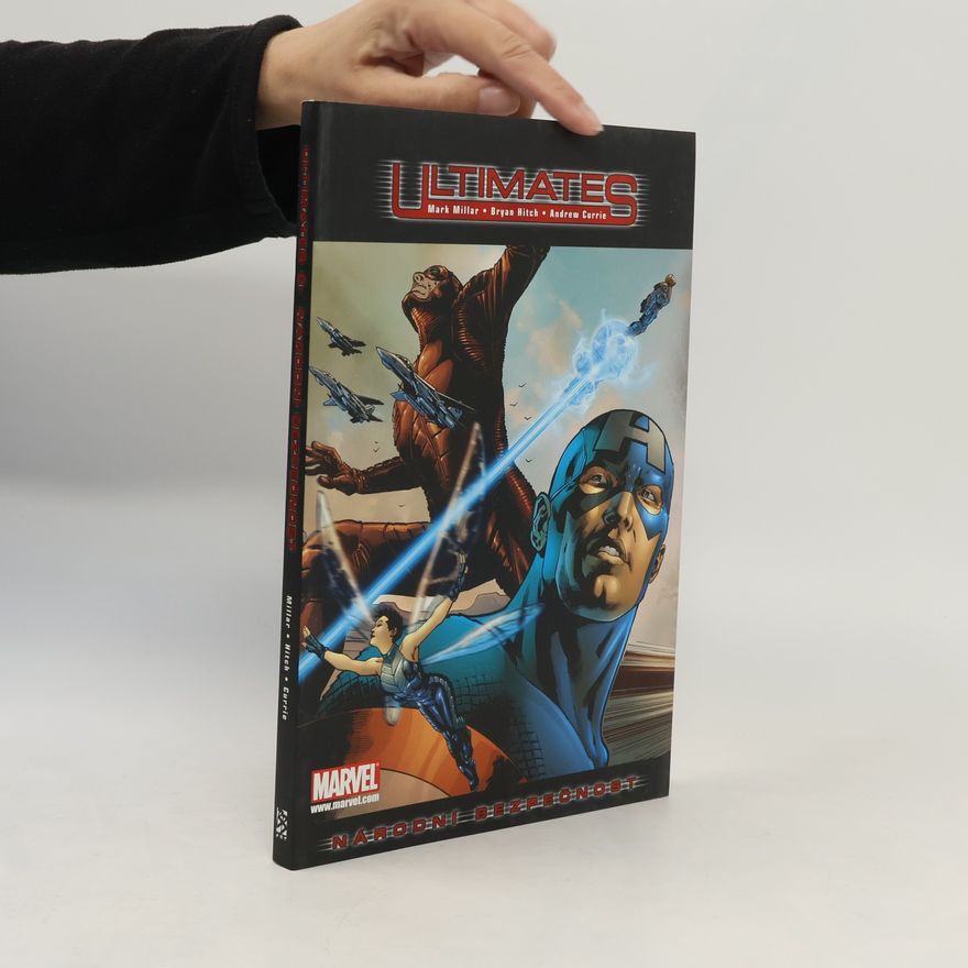 Bryan Hitch Ultimates. 2. díl. Národní bezpečnost