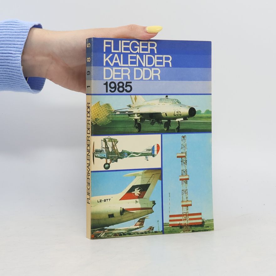 Autores varios Flieger Kalender der DDR 1985