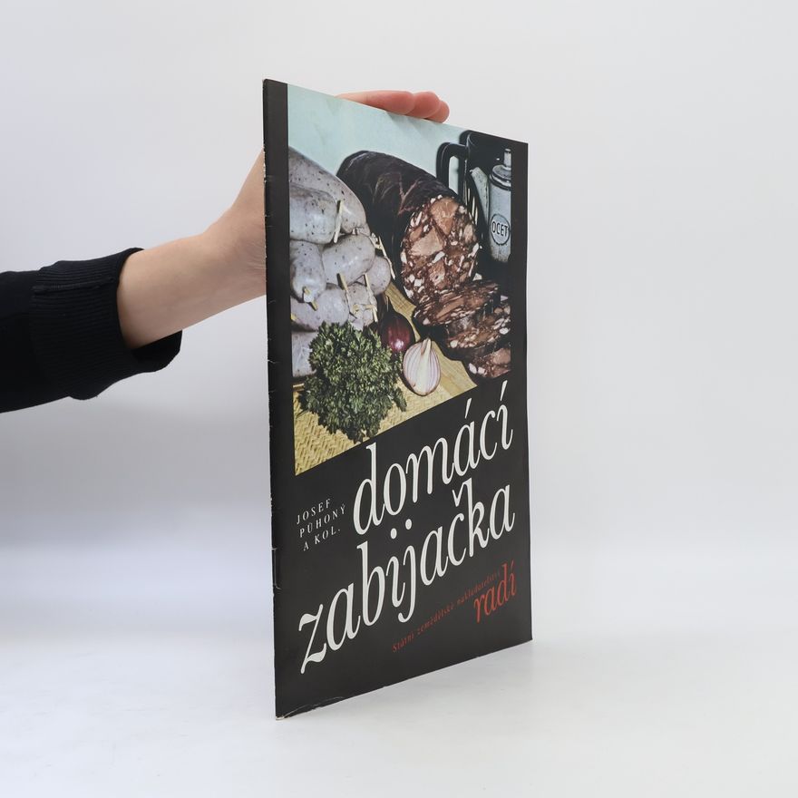 Josef Půhoný Domácí zabijačka